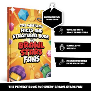 Brawl Stars Facts and Strategies Book for Kids